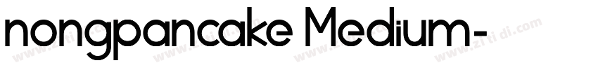 nongpancake Medium字体转换